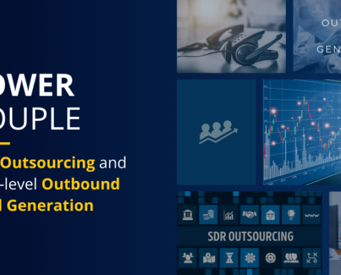 The Power Couple SDR Outsourcing and Next-level Outbound Lead Generation