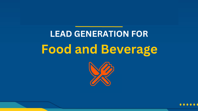Lead Generation Services for Food and Beverage