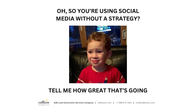 Callbox meme about using social media strategy