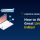 LinkedIn InMail Tips How to Write a Great LinkedIn InMail