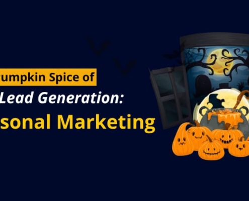 The Pumpkin Spice of B2B Lead Generation Seasonal Marketing