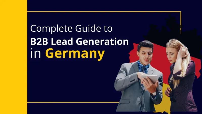 Complete Guide to B2B Lead Generation in Germany