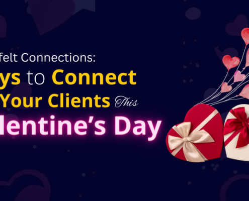 Heartfelt Connections X Ways to Connect With Your Clients This Valentine’s Day