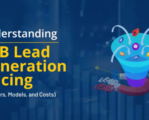 Understanding B2B Lead Generation Pricing