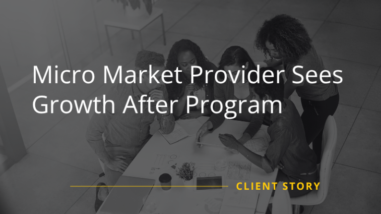 Micro Market Provider Sees Growth After Program