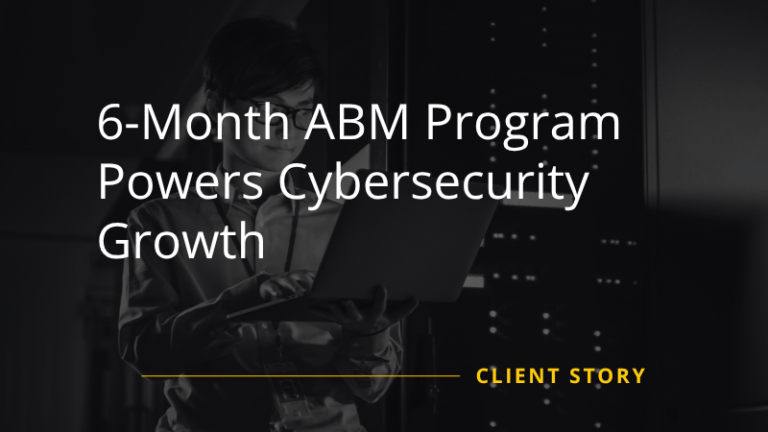 6-Month ABM Program Powers Cybersecurity Growth