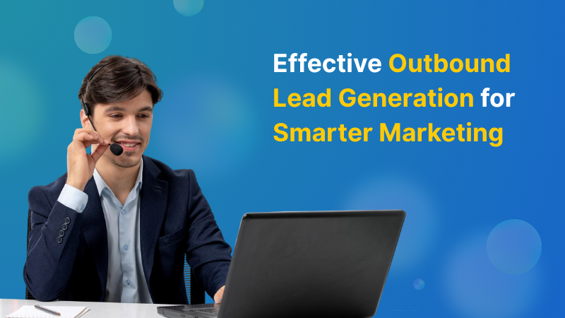 effective-outbound-lead-gen-marketing-featured