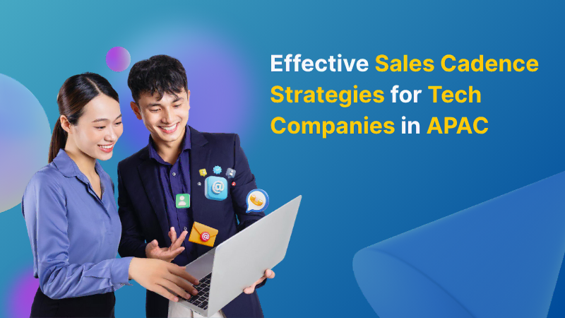 effective-sales-cadence-in-apac-ftrd