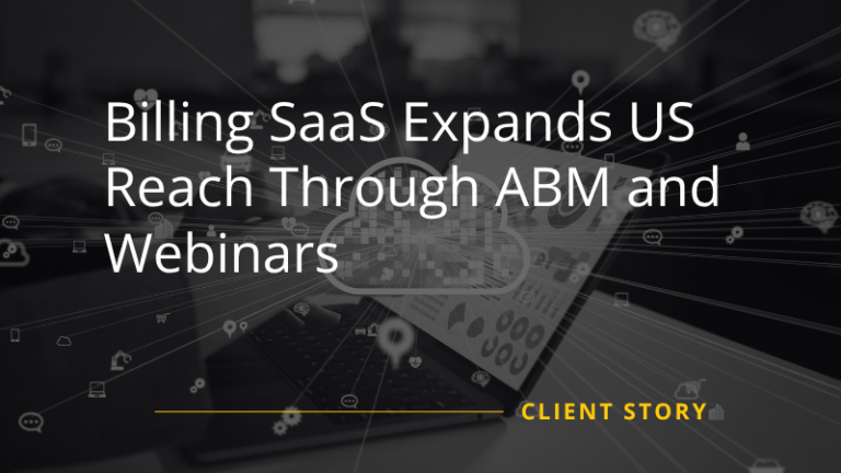 Billing SaaS Expands US Reach Through ABM and Webinars