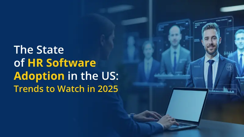 State of HR Software Adoption in the US