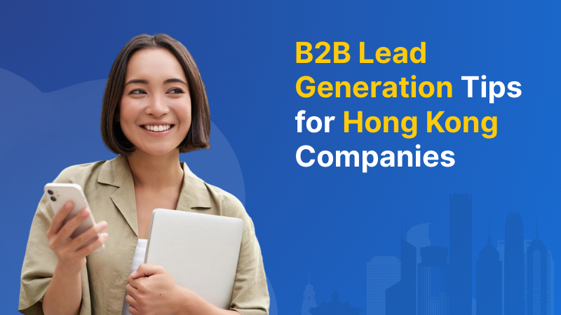 lead-gen-tips-hong-kong-companies