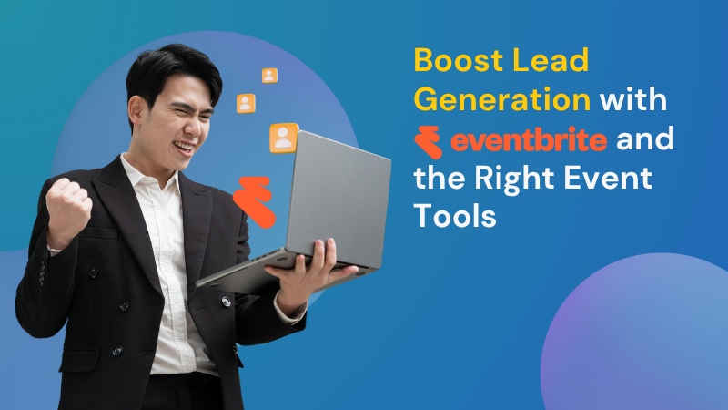 lead generation through Eventbrite and other event management tools featured