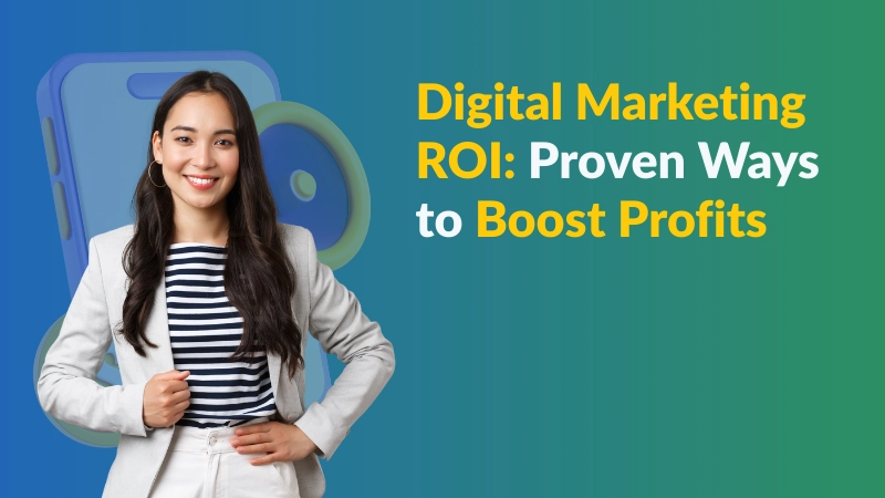 Digital Marketing ROI Featured