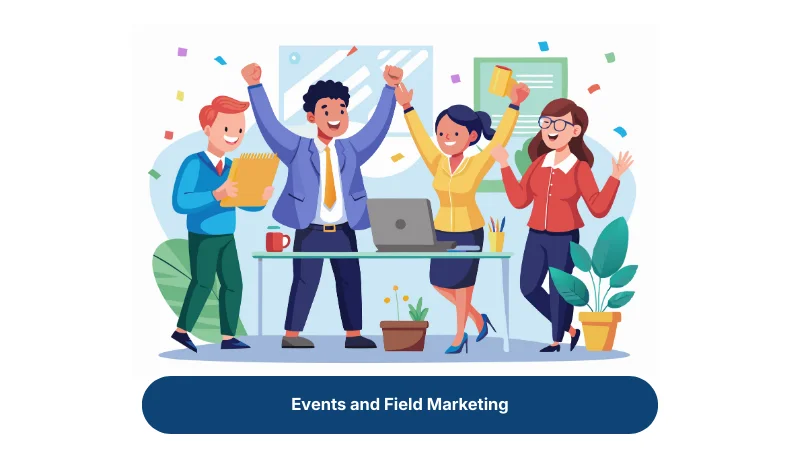 Events and Field Marketing