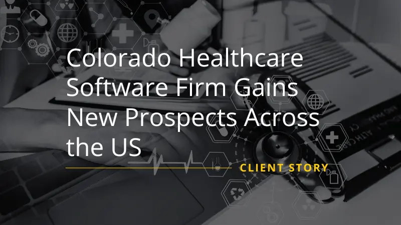 Colorado Healthcare Software Firm Gains New Prospects Across the US