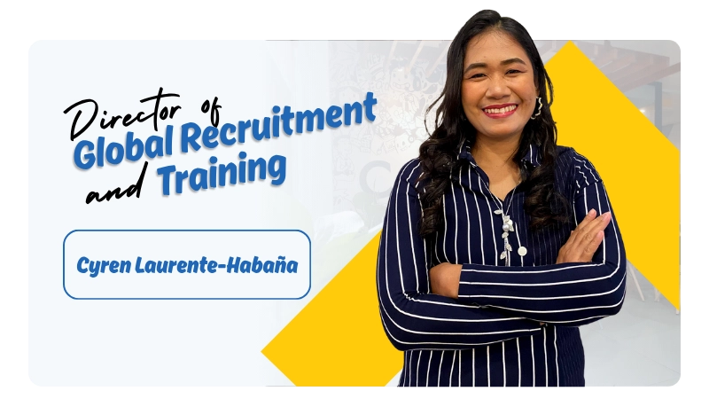 Cyren Laurente-Habaña Director of Global Recruitment and Training