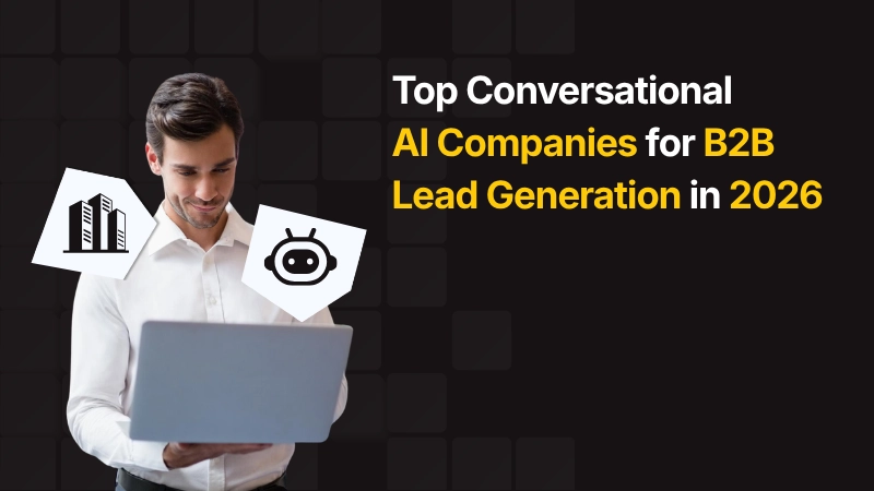 Conversational AI Companies for B2B Lead Generation Featured Image
