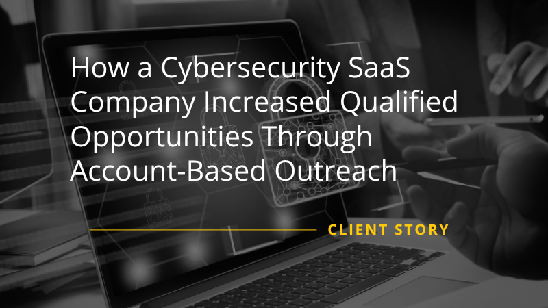 Cybersecurity SaaS Account-Based Outreach