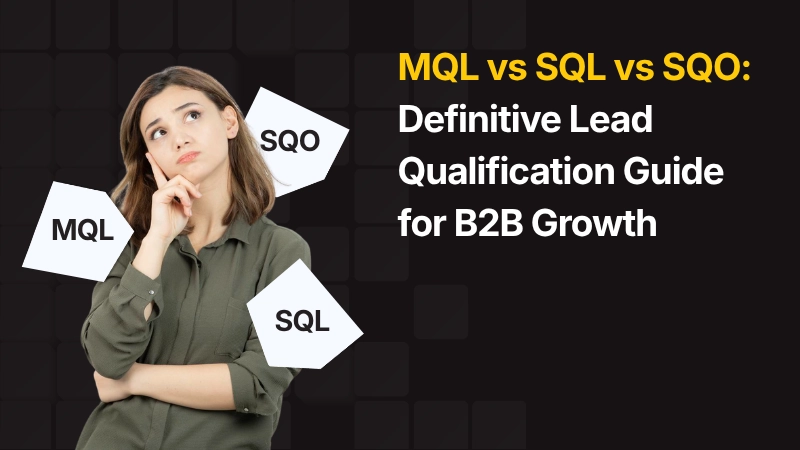 Definitive Lead Qualification Guide for B2B Growth