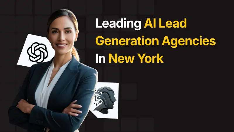 Leading AI Lead Generation Agencies In New York